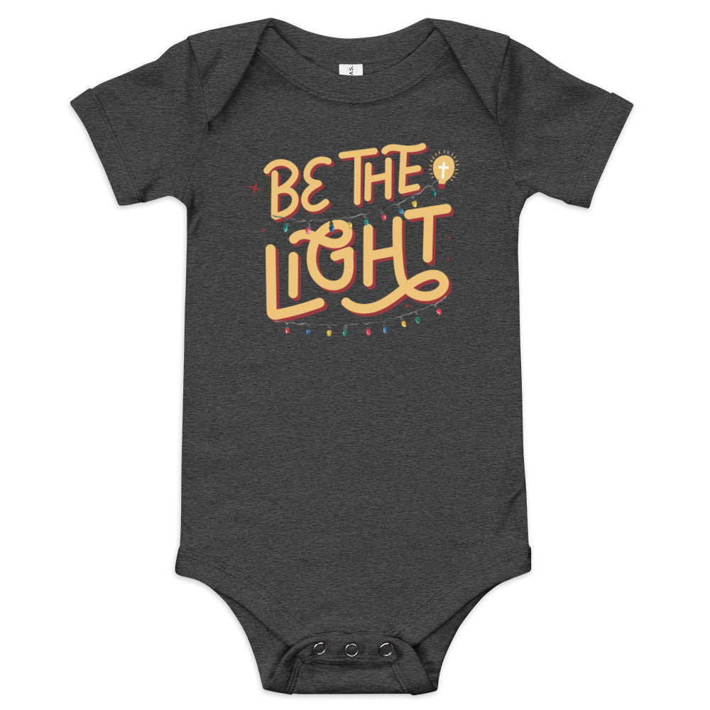 Be The Light | Baby Bodysuit