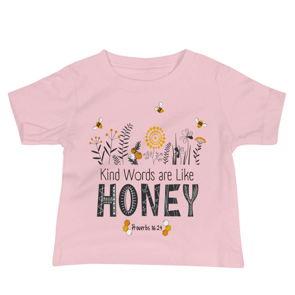 Baby Tee | Kind Words are Like HONEY | Proverbs 16:24