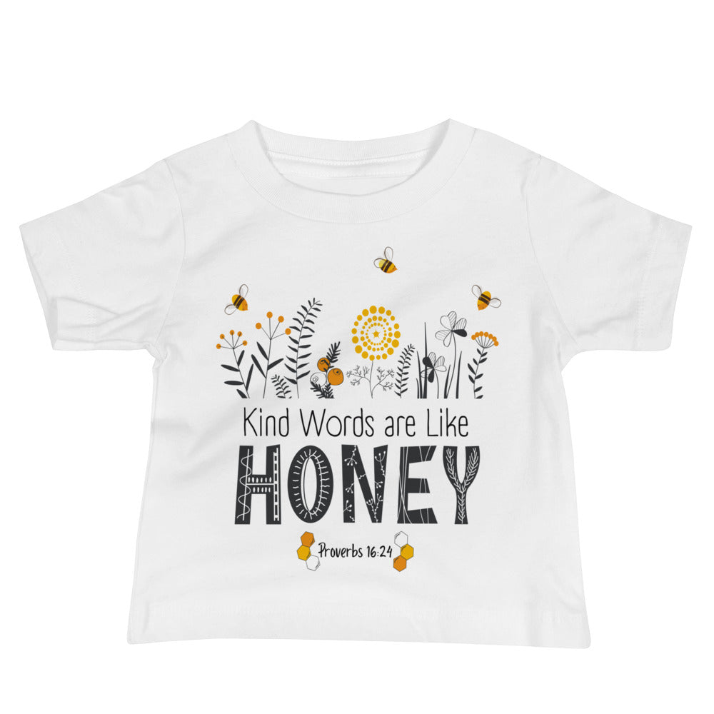 Baby Tee | Kind Words are Like HONEY | Proverbs 16:24