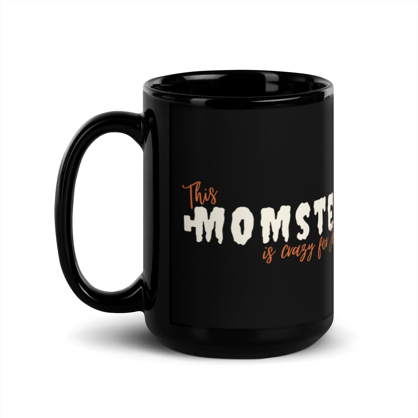 Mug | This momster is crazy for Jesus