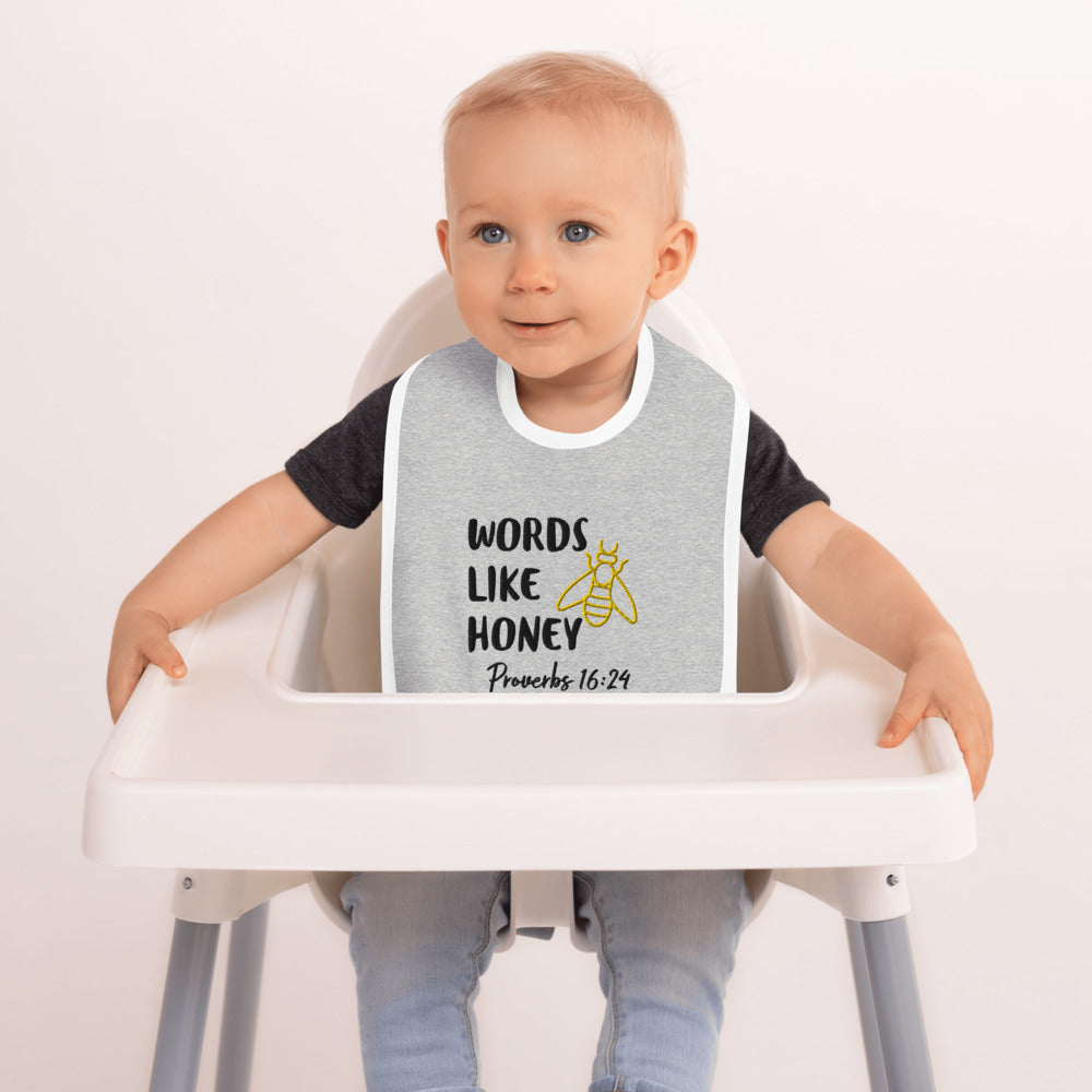 Embroidered Bib | Words Like Honey | Proverbs 16:24