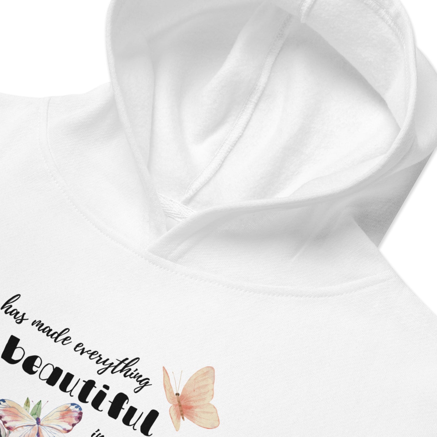 Kids fleece hoodie | He has made everything beautiful | Ecclesiastes 3:11