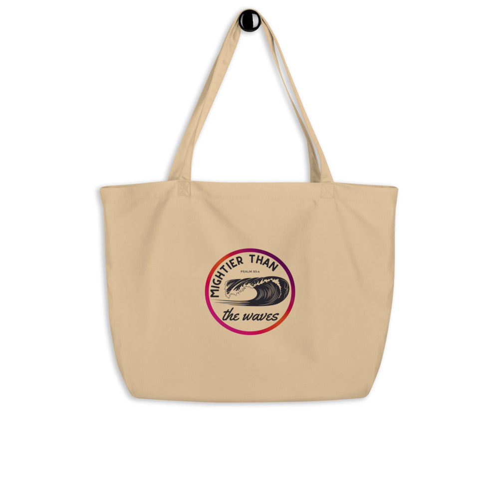 Large organic tote bag | Mightier than the waves | Psalm 93:4