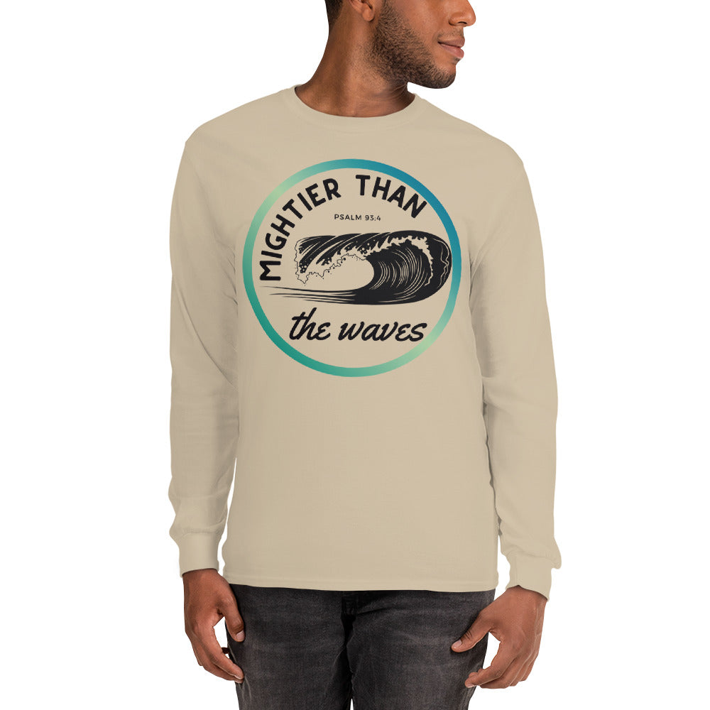 Men’s Long Sleeve | Mightier than the waves | Psalm 93:4