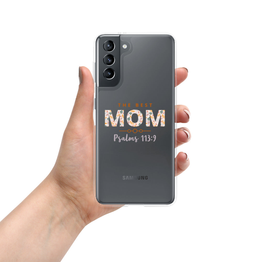 Samsung Case | The Best MOM | Psalms 113:9