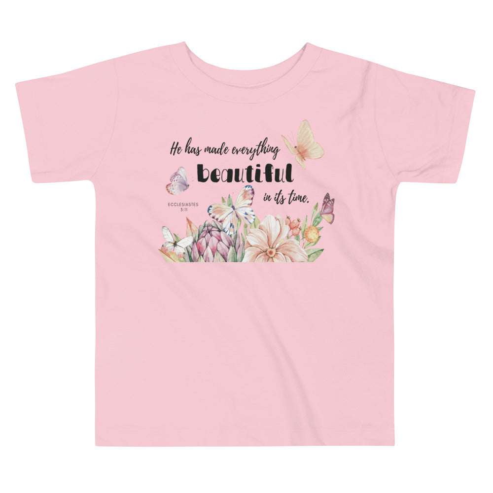 Toddler Short Sleeve Tee | He has made everything beautiful | Ecclesiastes 3:11