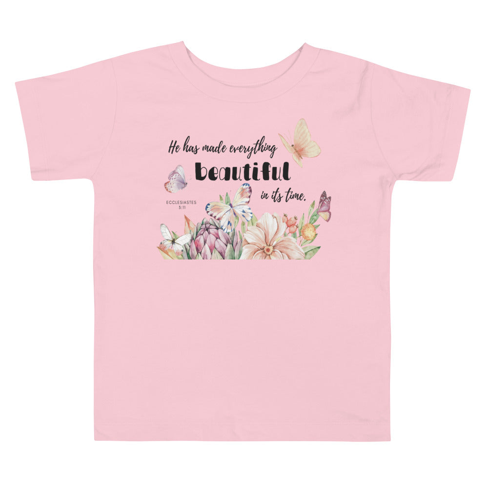 Toddler Short Sleeve Tee | He has made everything beautiful | Ecclesiastes 3:11