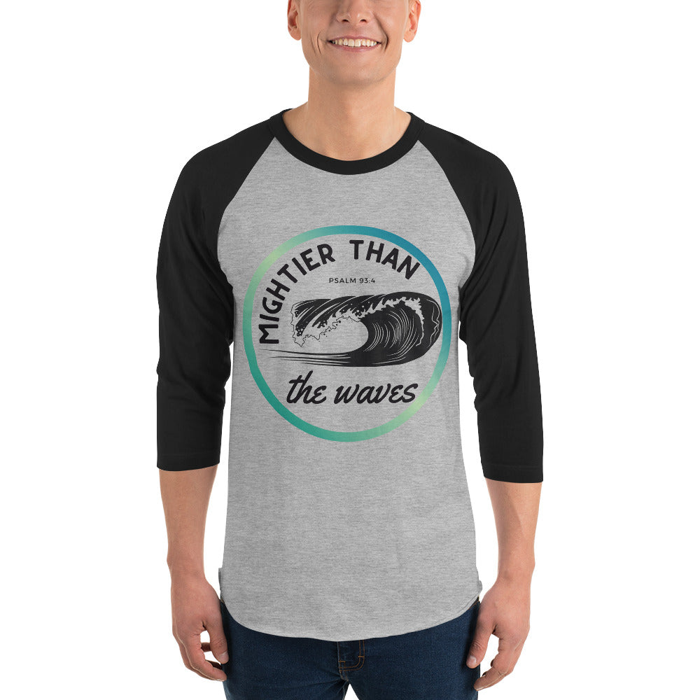 Men's 3/4 sleeve shirt | Mightier than the waves | Psalm 93:4