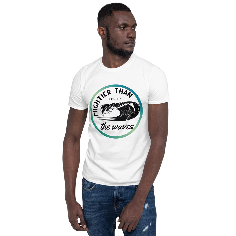 Men's T-Shirt | Mightier than the waves | Psalm 93:4