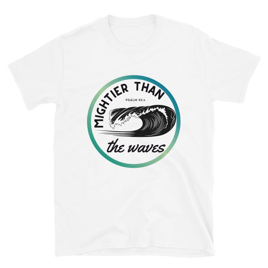 Women's T-Shirt | Mightier than the waves | Psalm 93:4 | Teal gradient