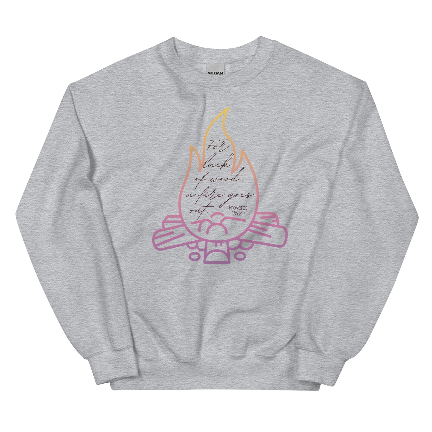 Campfire | Proverbs 26:20 | Sweatshirt