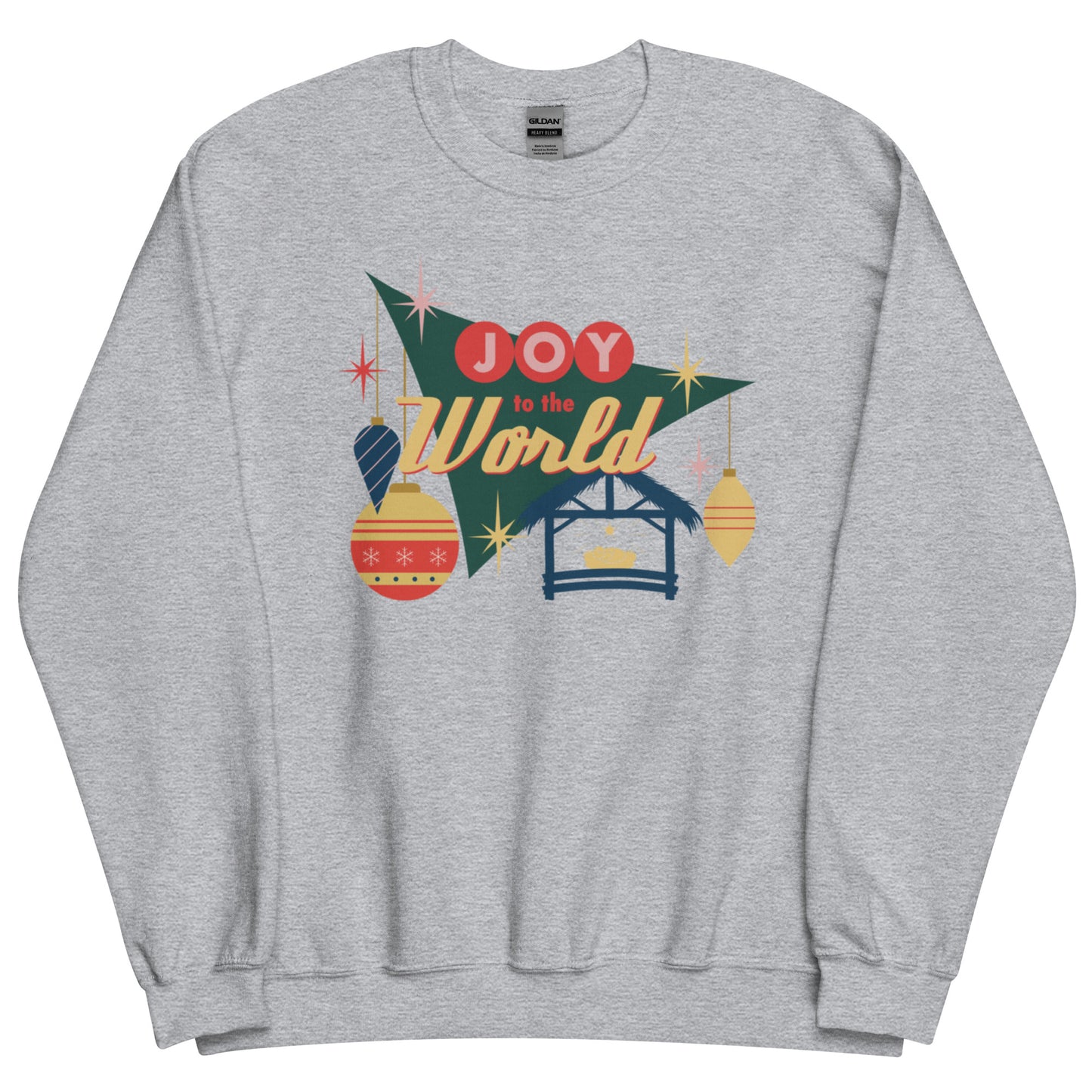 Joy To The World | Sweatshirt