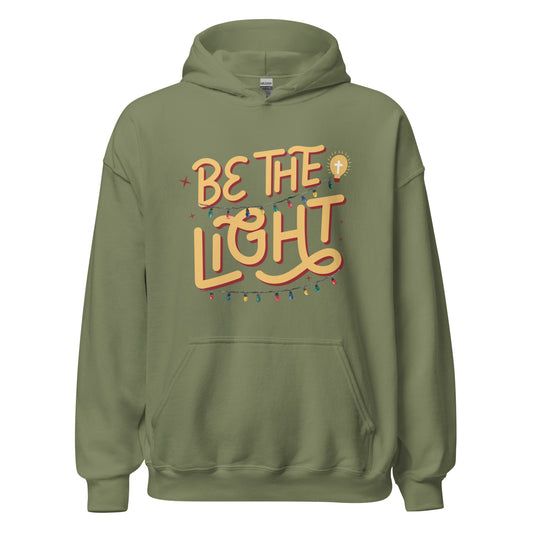 Be The Light | Hoodie