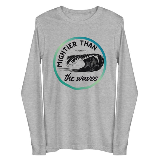 Women's Long Sleeve | Mightier than the waves | Psalm 93:4 | Teal gradient