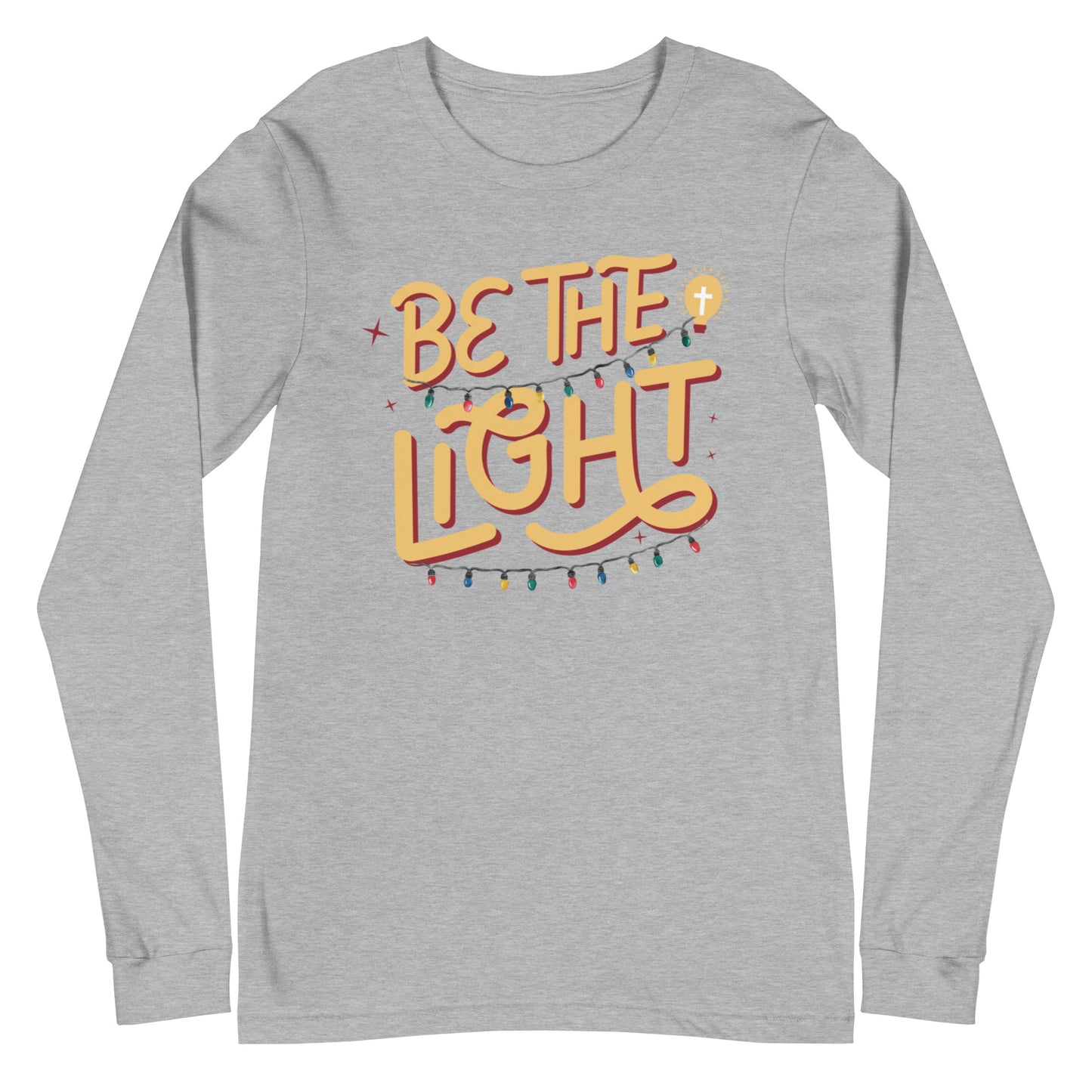 Be The Light | Women's Long Sleeve T-Shirt