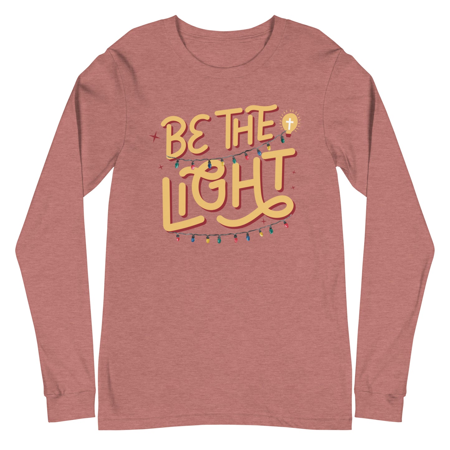 Be The Light | Women's Long Sleeve T-Shirt