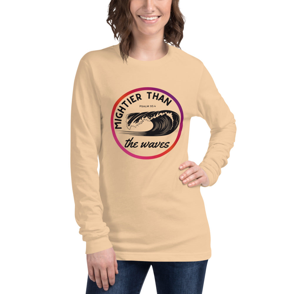 Women's Long Sleeve | Mightier than the waves | Psalm 93:4