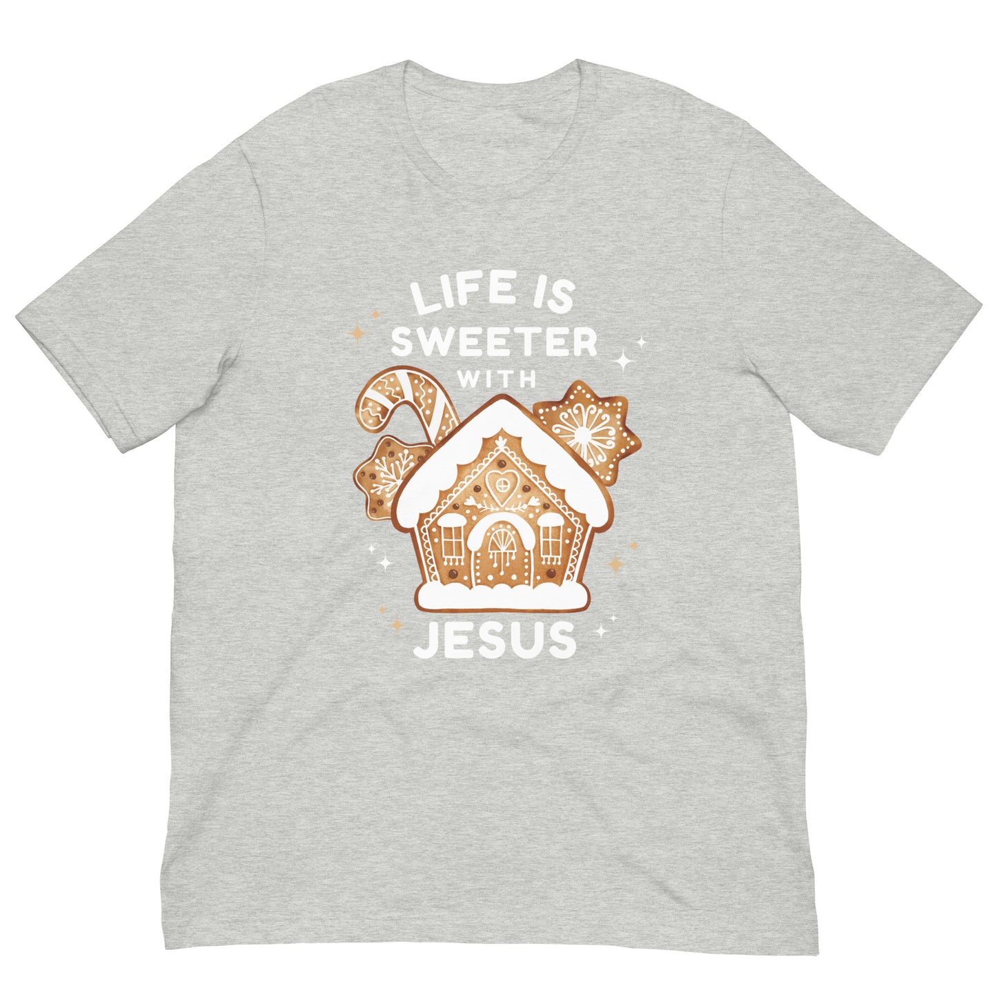 Life Is Sweeter w/ Jesus | Gingerbread Home | Women's T-Shirt