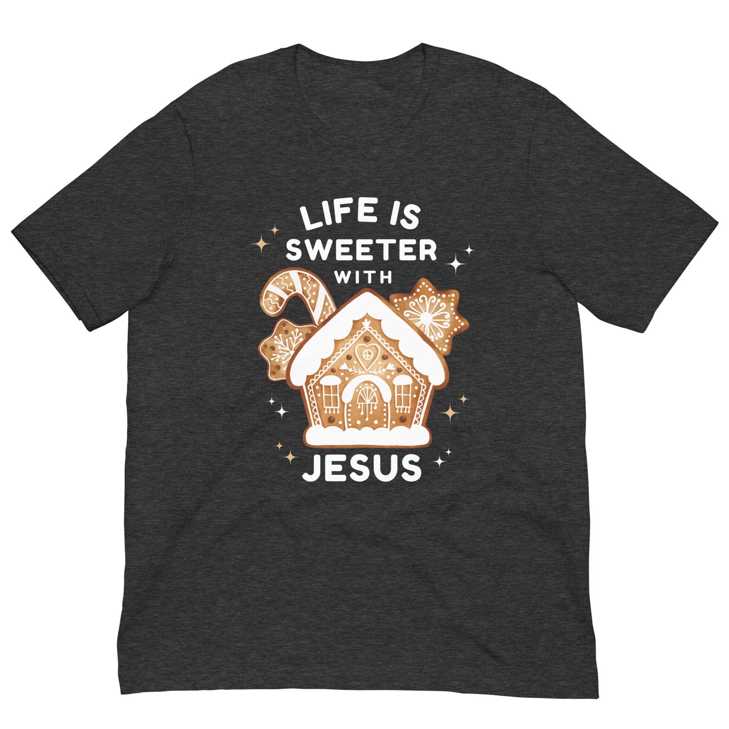 Life Is Sweeter w/ Jesus | Gingerbread Home | Women's T-Shirt