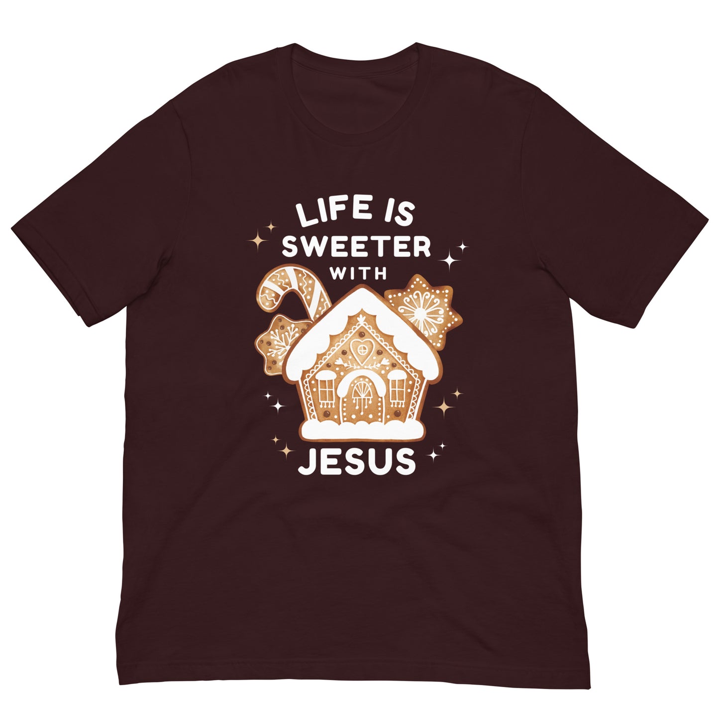 Life Is Sweeter w/ Jesus | Gingerbread Home | Women's T-Shirt