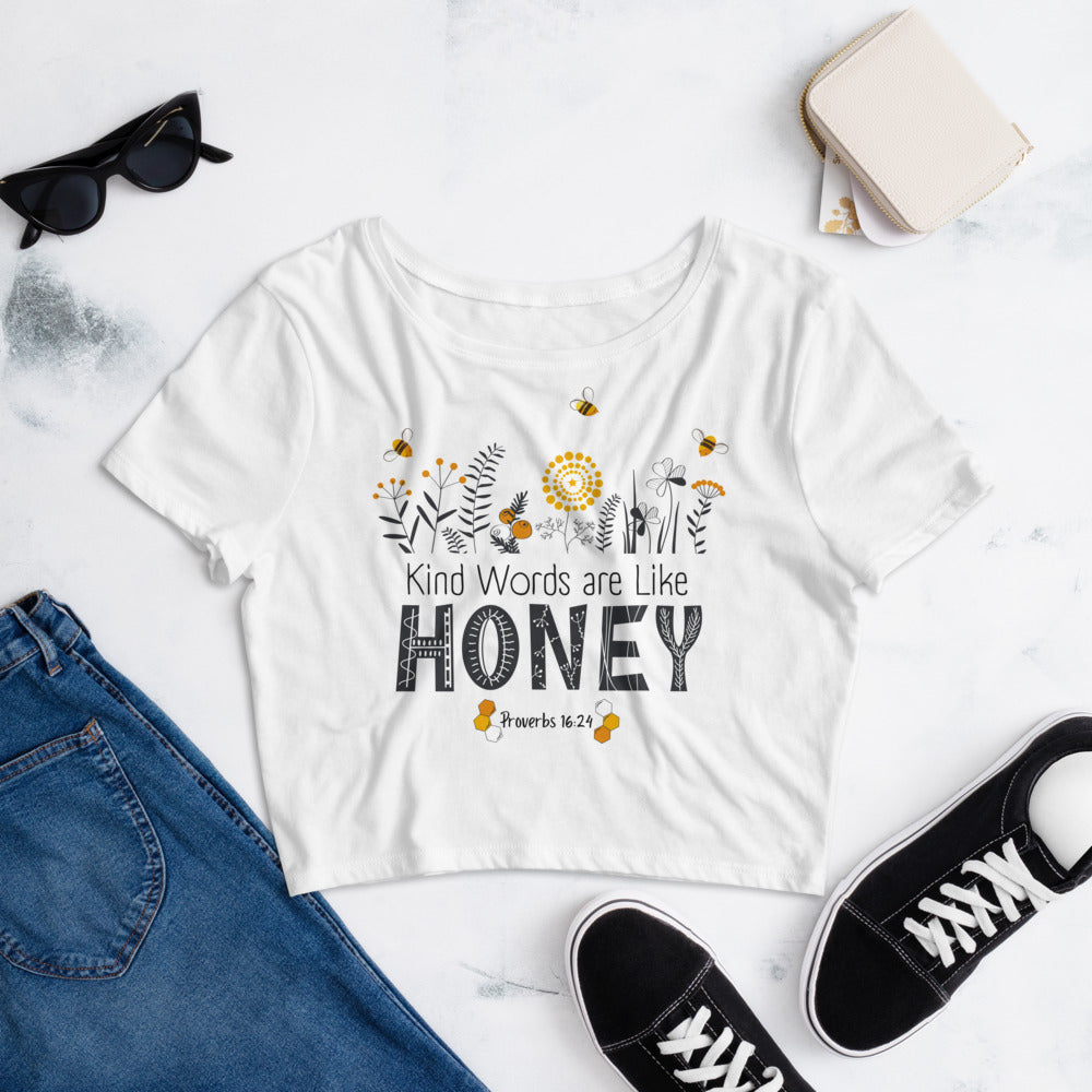 Women’s Crop Tee | Kind Words are Like HONEY | Proverbs 16:24