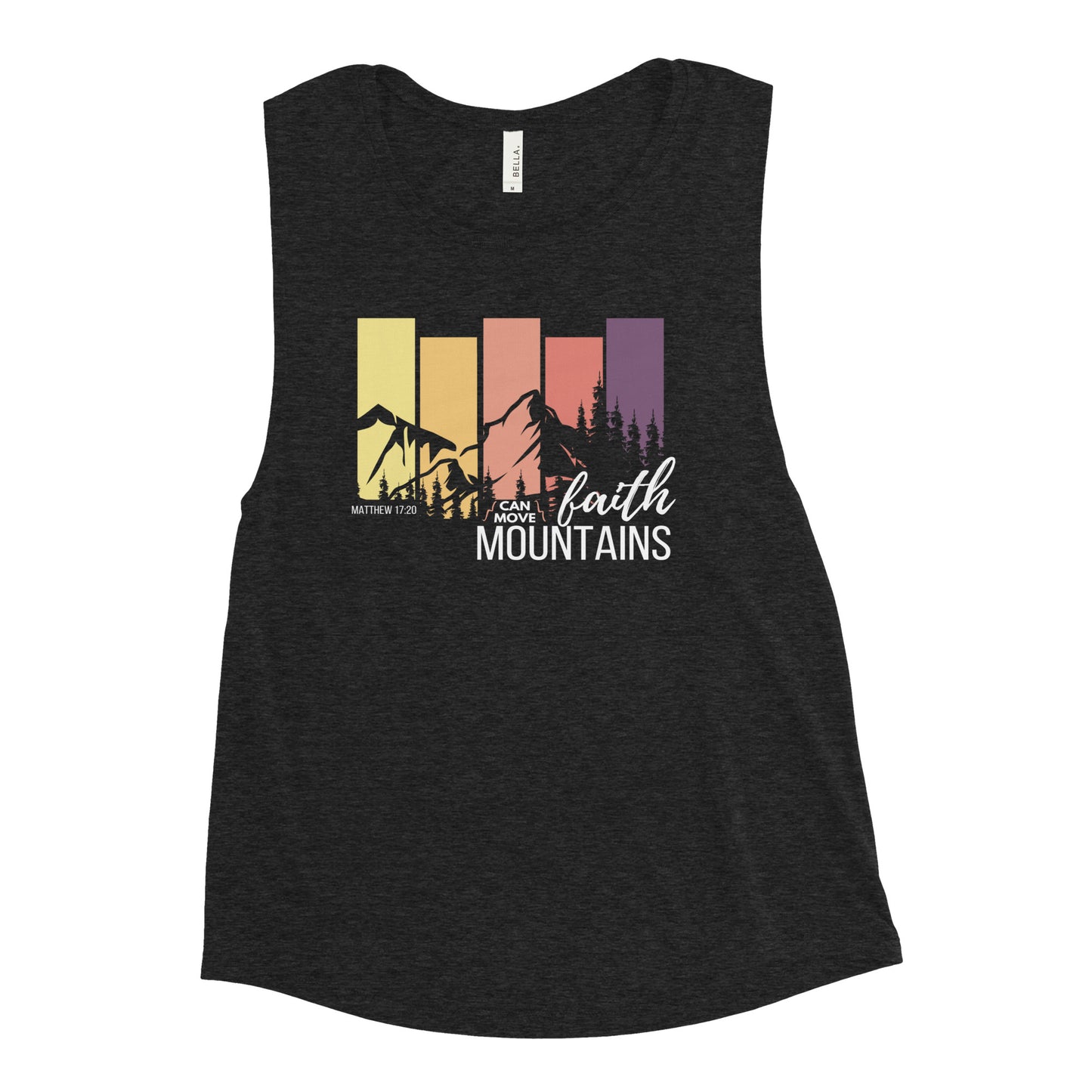 Faith can move mountains | Matthew 17:20 | Ladies’ Muscle Tank