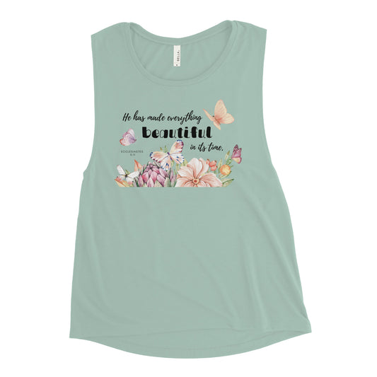 Ladies’ Muscle Tank | He has made everything beautiful | Ecclesiastes 3:11