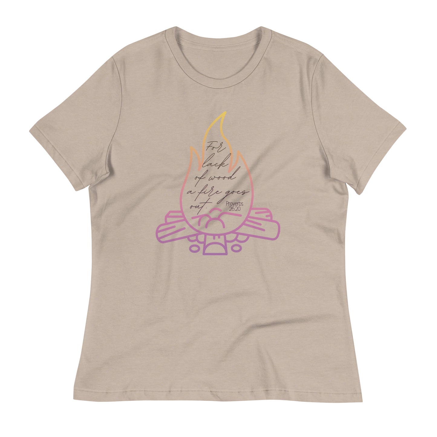 Campfire | Proverbs 26:20 | Women's Relaxed T-Shirt