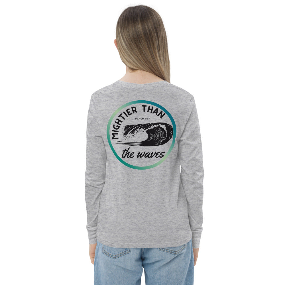 Youth long sleeve | Mightier than the waves | Psalm 93:4 | Teal gradient