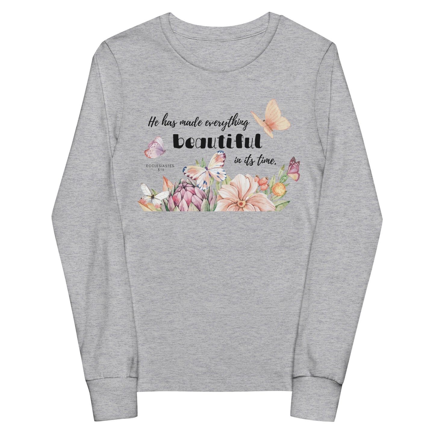 Youth long sleeve tee | He has made everything beautiful | Ecclesiastes 3:11