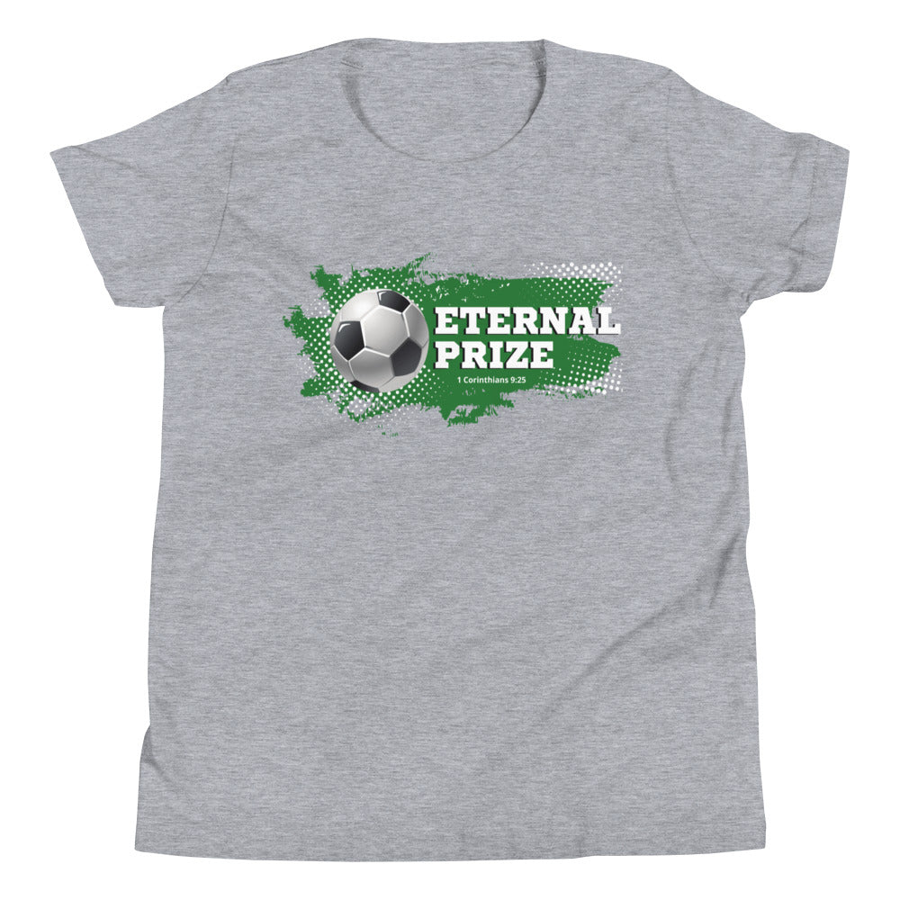 Youth T-Shirt | Soccer | Eternal Prize | 1 Corinthians 9:25