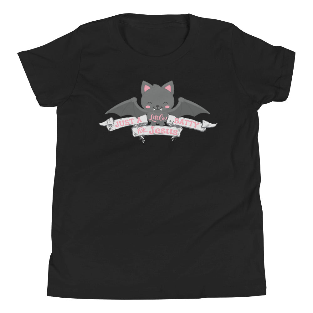 Youth Girl's T-Shirt | Just a little batty for Jesus