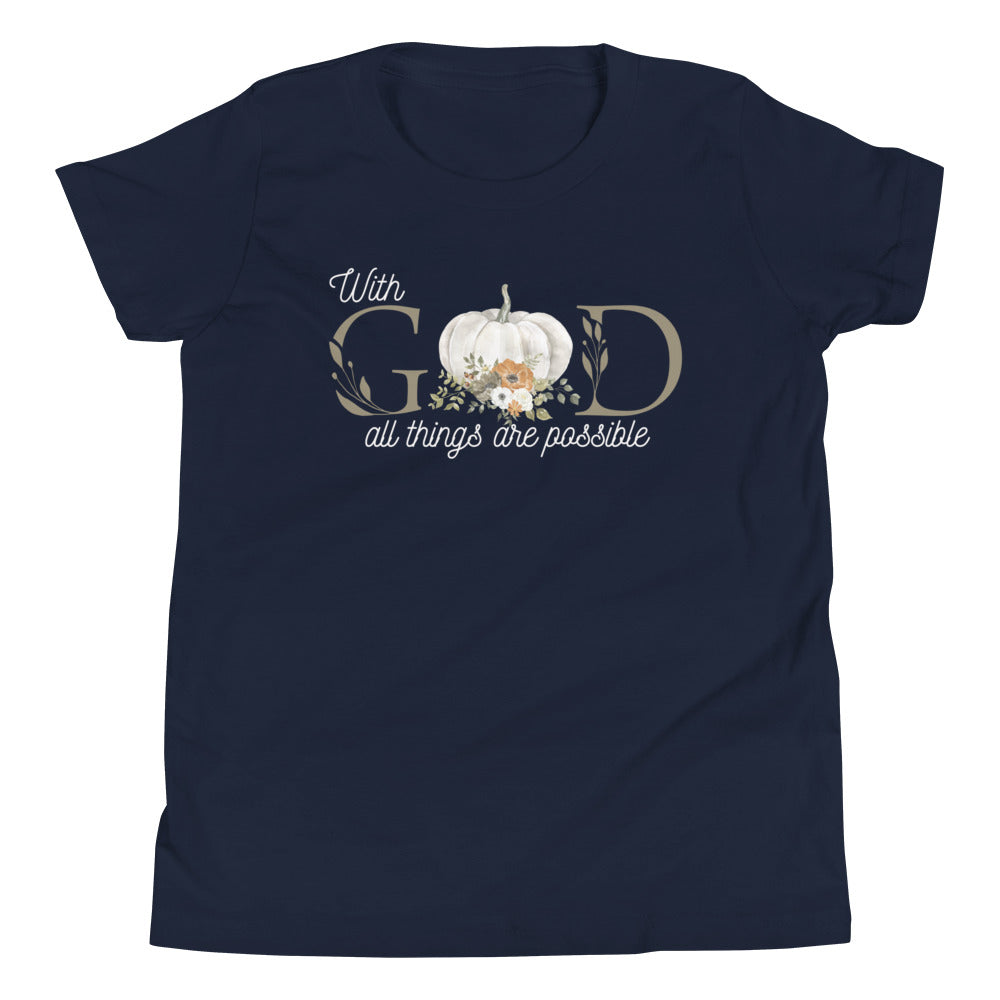 Youth T-Shirt | With God all things are possible | Pumpkin