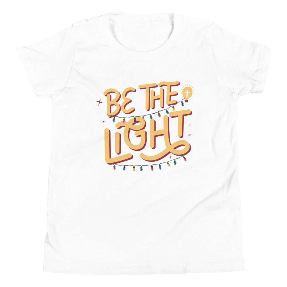 Be The Light | Youth T-Shirt